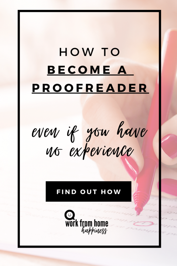 How to become a proofreader, even if you have no professional experience. Ready to turn your love of reading into a career? Here's how to become a proofreader (even if you have no professional proofreading experience).
