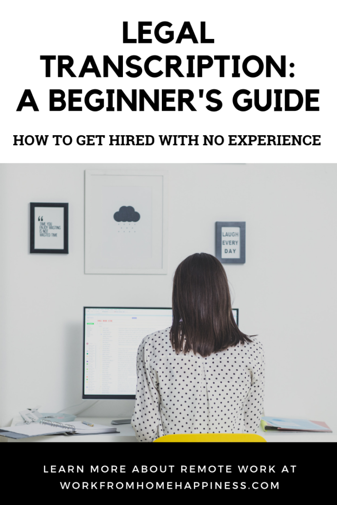 What legal transcription jobs are available? Here's a comprehensive guide for beginners (no experience needed).