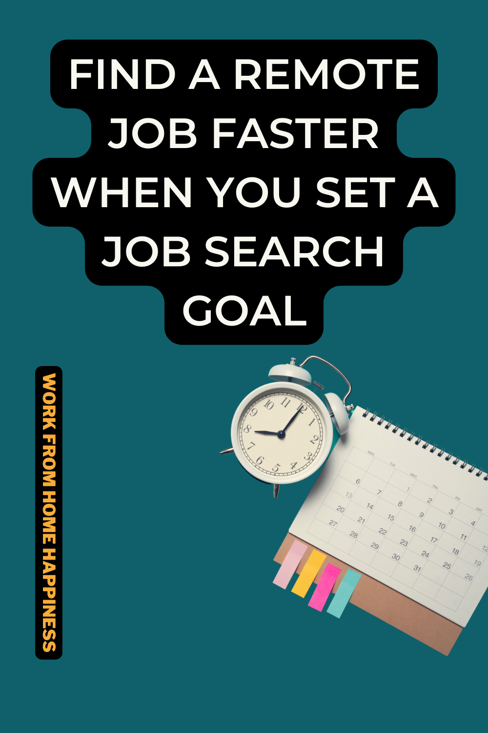 Job Search Goals: A SMART Guide For Remote Job Seekers